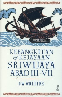 Kebangkitan dan kejayaan Sriwijaya abad III-VII