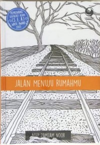 Jalan menuju rumahmu