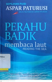 Perahu badik:  membaca laut = reading the sea