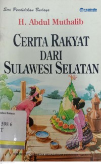 Cerita Rakyat Dari Sulawesi Selatan