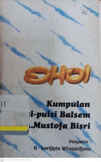 Ohoi, Kumpulan Puisi-puisi K.H.A. Mustofa Bisri