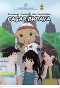 Kunjungi, lindungi dan Lestarikan cagar budaya