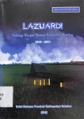 Lazuardi: Antologi Cerpen Remaja Kalimantan Selatan 2010-2011