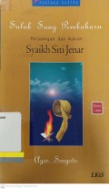 Suluk sang pembaharu: Perjuangan dan ajaran Syaikh Siti Jenar - Buku Lima