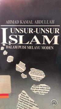 Unsur-unsur islam dalam puisi melayu moden