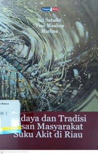 Buaya dan Tradisi Lisan Masyarakat Suku Akit di Riau