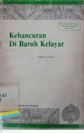 Kehancuran di Baruh Kelayar