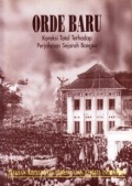 Orde Baru : Koreksi total Tehadap Perjalanan Sejarah Bangsa