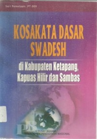 Kosa kata dasar swadesh di kabupaten sangau dan sintang