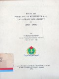 Risalah perjuangan kemerdekaan di daerah jawa barat I (1945-1948)