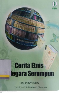 Cerita etnis 5 negara serumpun