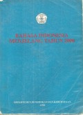 Bahasa Indonesia menjelang tahun 2000 : Risalah kongres bahasa Indonesia VI