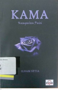 Kama: Kumpulan Puisi