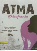 Atma: Skizofrenia