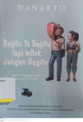 Begitu Ya Begitu Tapi Mabok Jangan Begitu