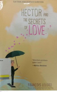 Hector and the secret of love = Hector dan rahasia cinta