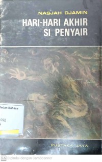 Hari-hari akhir si penyair