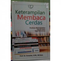 Keterampilan membaca cerdas: panduan meningkatkan literasi sains bagi mahasiswa