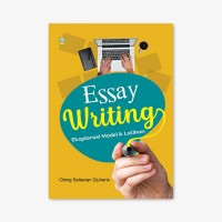 Essay writing : eksplorasi model dan latihan