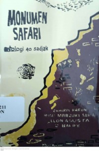 Monumen Safari: Antologi 40 Sadjak