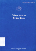 Telaah Susastra Melayu Betawi