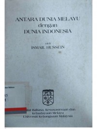 Antara Dunia Melayu dengan Dunia Indonesia