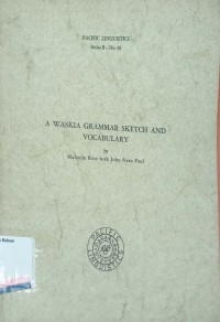 A waskia grammar sketch and vocabulary