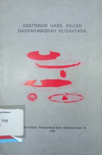 Abstraksi hasil kajian naskah-naskah nusantara