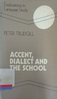 Accent, dialect and the school