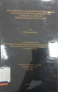 Al-Shahrastani and the Shi'I Doctrine of Imama: An Analysis of the Views Expressed in His Al-Milal Wa Al-Nihal and Nihayat Al-Iqdam fi 'ilm Al-Kalam