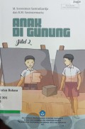 Anak di Gunung: Jilid 2