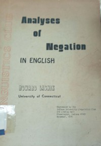 Analyses of negation in english