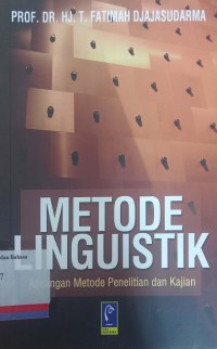 Metode linguistik : Ancangan metode penelitian dan kajian