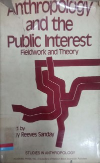 Anthropology and the public interest