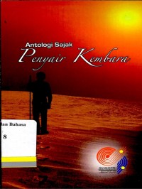 Antolopgi Sajak, Penyair Kembara