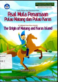 Asal mula penamaan Pulau Matang dan Pulau Karas: cerita rakyat Kepulauan Riau