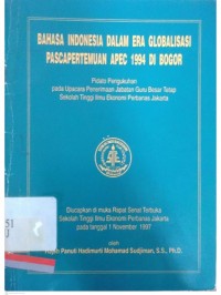 Bahasa indonesia dalam era globalisasi pascapertemuan apec 1994 di bogor