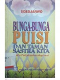 Bunga-bunga puisi dan taman sastra kita : Suatu penjelajahan aspirasi