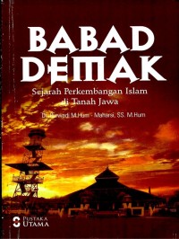Babad Demak, Sejarah Perkembangan Islam di Tanah Jawa