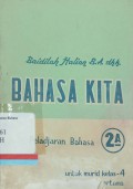 Bahasa Kita: Peladjaran Bahasa 2A