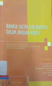 Bahasa Sastra dan Budaya Dalam Untaian Karya