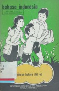 Bahasa indonesia : Pelajaran bahasa jilid 4b