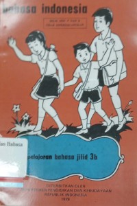 Bahasa indonesia : Bacaan jilid 3b