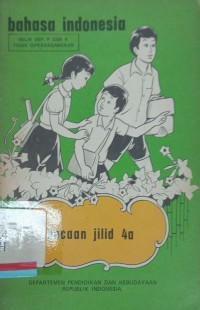 Bahasa indonesia : Bacaan jilid 4a