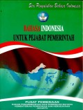 Bahasa Indonesia Untuk Pejabat Pemerintah