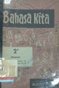 Bahasa kita (Batjaan ): 2b untuk murid kelas IV tengah tahun ke-II