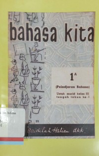 Bahasa kita (Batjaan): 1a untuk murid kelas III tengah tahun ke-I