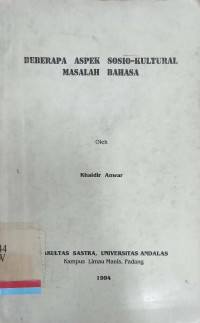 Beberapa aspek sosio-kultural masalah bahasa