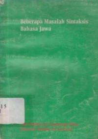 Beberapa masalah sintaksis bahasa Jawa