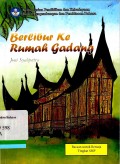 Berlibur ke rumah Gadang